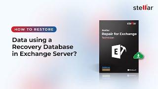 How to Restore Data using a Recovery Database in Exchange Server?