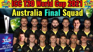 T20 World Cup 2021 Australia Team Squad | Australia T20 Squad For World Cup 2021 | AUS T20 Team 2021