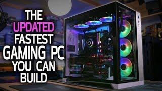 UPDATED! The FASTEST Gaming PC You Can Build in 2018