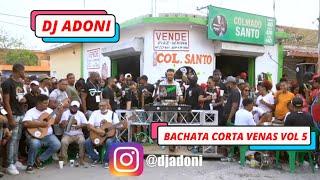 DJ ADONI  NUEVO BACHATA CORTA VENA