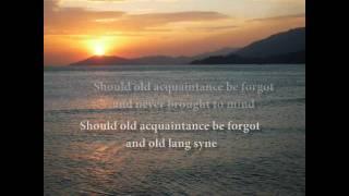 Auld Lang Syne (with lyrics)