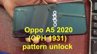 Oppo A5 2020 CPH 1931pattern unlock Try without PC