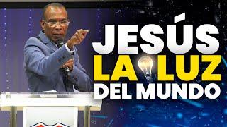 JESÚS LA LUZ DEL MUNDO | PASTOR ERNESTO CUEVAS | @buenasnuevast.v