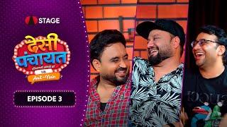 Episode 3 "देसी रॉक स्टार्स एपिसोड" | Desi Panchayat @DESIROCKKD | Ameet Chaudhary | Manish Mast