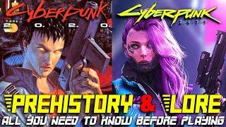 CYBERPUNK 2077 - Complete Prehistory & Lore - Ultimate Preview (All you need to know before playing)