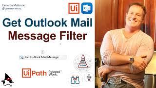 UiPath Get Outlook Message Filter Example