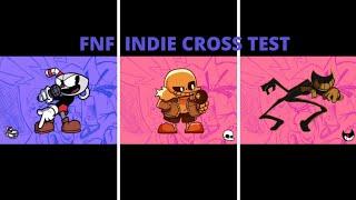 FNF Indie Cross Character Test - Cuphead- Sans - Bendy