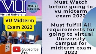 Must watch before going to vu exam, vu midterm exam 2022, vu exam 2022, vu examination 2022,#vu #lms