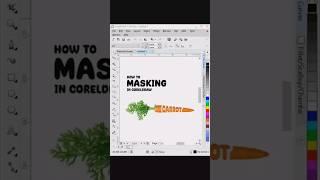 Masking Carrot in CorelDraw #shorts #coreldraw #tutorial #tips #masking #carrot