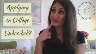 5 Tips for Applying to University Undecided | Should You Apply Undeclared?