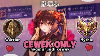 Namatin Mobile Legends tapi Menyamar Jadi Cewek Only