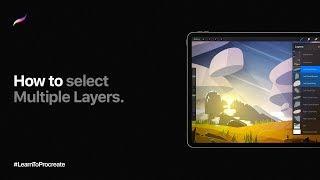 How to select Multiple Layers in Procreate