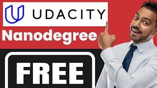  You can get these Udacity Nanodegree Programs for FREE Now!