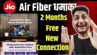 Jio Airfiber New Connection For Free 2 Months | Big Offer