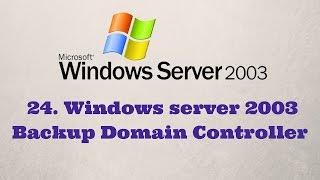 24. How to Create Backup Domain Controller | Windows server 2003 Backup Domain Controller