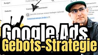 Google Ads Gebotsstrategie Tutorial 2025. Die richtige Gebotsstrategie für sofort mehr Conversion