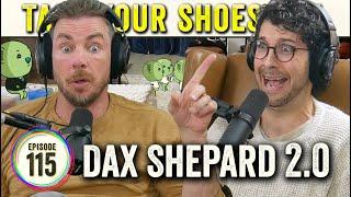 Dax Shepard 2.0 (Armchair Expert, Top Gear) on TYSO - #115