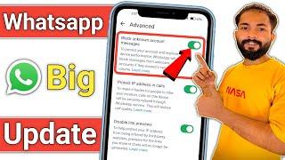 WhatsApp New Update  | Block Unknown Account Message In WhatsApp | Block unknown account message