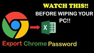 How to Export Chrome Passwords to CSV File | Chrome Password Show