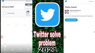 Twitter problem | are you a Robot on twitter | how to unlock your Twitter Account | twitter account