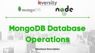 MongoDB Database Operations - CRUD Operations (insert, find, update and delete)