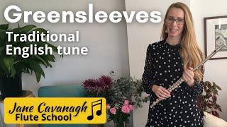 How to play Greensleeves on the flute