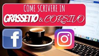 Trucco Per Scrivere In Grassetto E Corsivo Su Facebook E Instagram | YayText