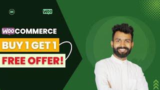 How to Create  a Buy One Get One Free Offer in WooCommerce (Bogo Offer)