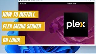 How to Install Plex Media Server on Ubuntu 22.04 | Install on Ubuntu 22.04 VPS
