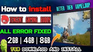 How to Install Tencent Gaming Buddy (TGB) In PC | Chinese Language Fixed  |All Error Fix | No Ban