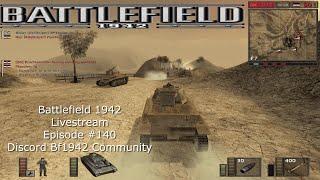 Battlefield 1942 - Livestream # 140 saturday night on simple;3