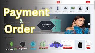 Payment Gateway and Order Page | Full Stack E-Commerce Responsive MERN App | Stripe, React, MongoDB