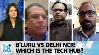 Bengaluru Vs Delhi NCR: Which City Has The Potential To Become A Better Tech Hub?