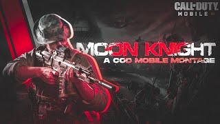 MOON KNIGHT: A COD MOBILE MONTAGE | COD MOBILE | ASTCHER