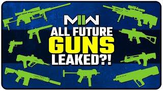 All 10 Remaining Modern Warfare II Guns Leaked?!