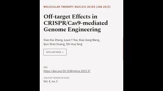 Off-target Effects in CRISPR/Cas9-mediated Genome Engineering | RTCL.TV