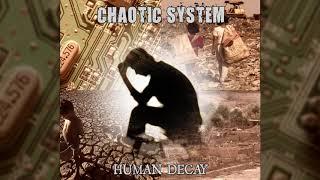 Chaotic System -  Human Decay EP [2019 Crustgrind]