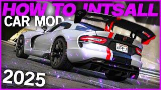 HOW TO INSTALL CAR MODS in GTA VGTA 5 2025 EASY METHOD!! ADD ON Car Mod