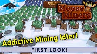 Moose on the loose!!! 🫎 ️ | Moose Miners - First Look