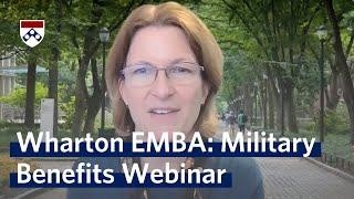 Wharton Executive MBA: Military Benefits Webinar