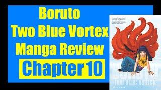 Boruto Two Blue Vortex Manga Review - Chapter 10