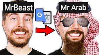 I Google Translated MrBeast And Made The Results!