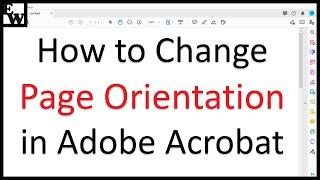 How to Change Page Orientation in Adobe Acrobat