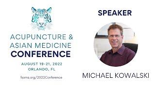 Michael Kowalski on 2022 FSOMA Conference