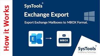 Exchange Mailbox to MBOX Converter by SysTools | Export Exchange Mailbox to MBOX File