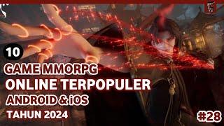 10 Game MMORPG Online Terpopuler Android & iOS Tahun 2024 #28 | Best Game MMORPG