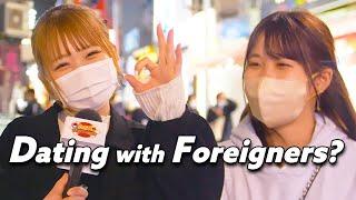 Do Japan’s Girls still want to DATE FOREIGNERS?