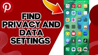 How To Find Privacy And Data Settings On Pinterest