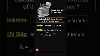 How to calculate full load current of transformer | 630 kva transformer full load current |