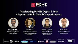 ET MSME Talks: Accelerating MSMEs Digital & Tech Adoption to Build Global Competitiveness